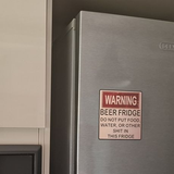 Novelty Beer Fridge Warning Magnet